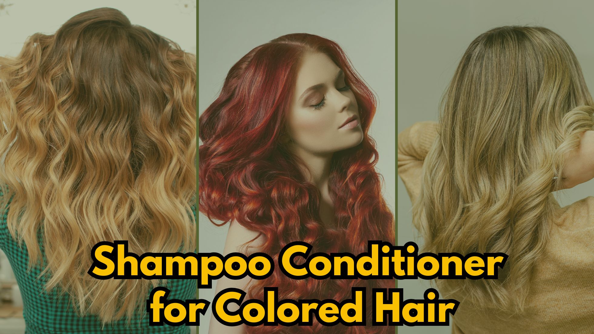 Shampoo Conditioner for Colored Hair